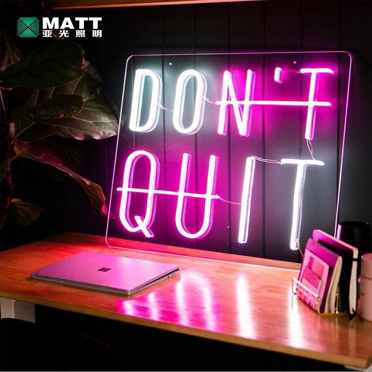 DON'T QUIT Neon sign