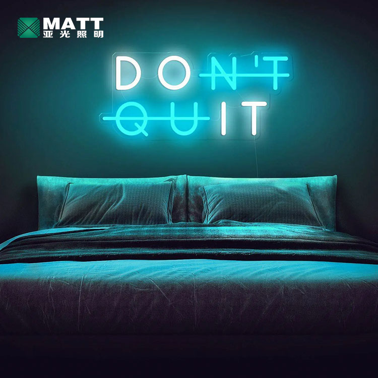 DON'T QUIT Neon sign